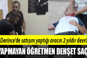 derince araç satışı dehşet