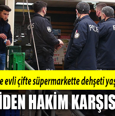 derine süpermarket dehşet anları