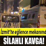izmit silahlı kavga