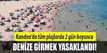 kandıra denize girmek yasaklandı