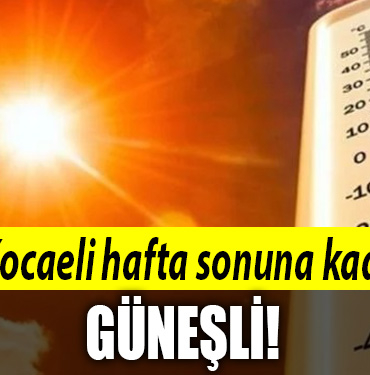 kocaeli güneşli