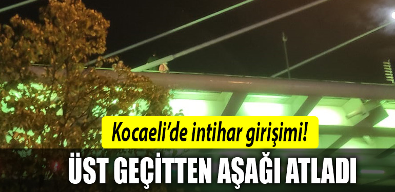 kocaeli intihar girişimi