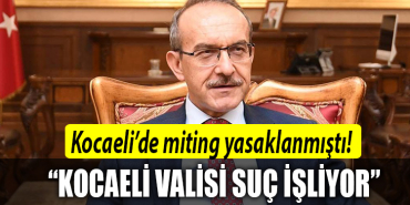 kocaeli miting