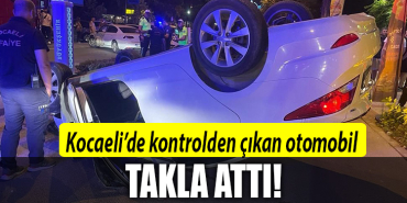 kocaeli otomobil takla attı