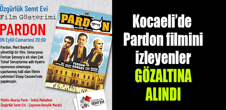kocaeli pardon gözaltı