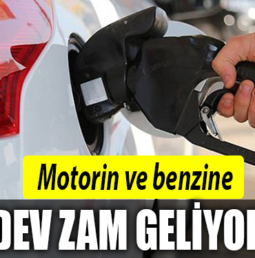 motorin benzin zam