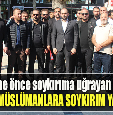 60 70 sene önce soykırıma uğrayan bir ulus bugün Müslümanlara soykırım yapıyor