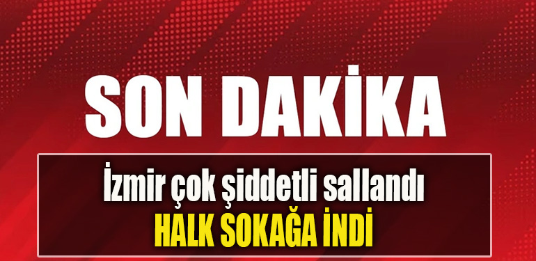 İzmir' de korkutan deprem