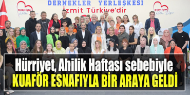 İzmit Belediye Başkanı Fatma Kaplan Hürriyet, Ahilik Haftası sebebiyle kuaför esnafıyla bir araya geldi