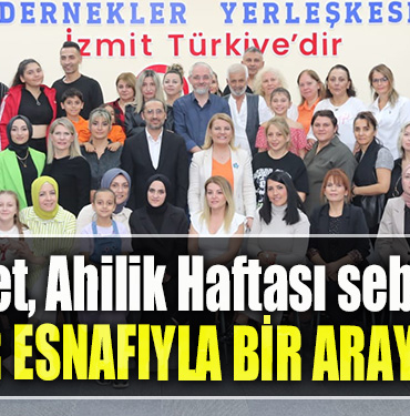 İzmit Belediye Başkanı Fatma Kaplan Hürriyet, Ahilik Haftası sebebiyle kuaför esnafıyla bir araya geldi