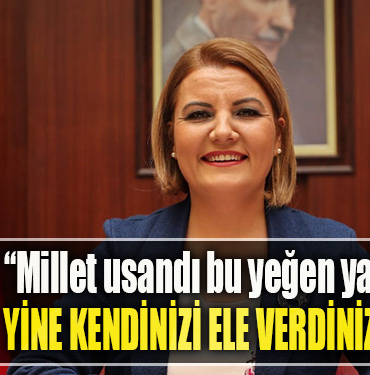 İzmit Belediye Başkanı Fatma Kaplan Hürriyet, “Millet usandı bu yeğen yalanından. Yine kendinizi ele verdiniz”