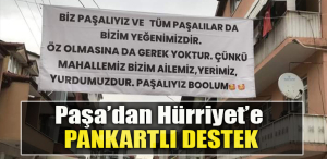 İzmit Belediye Başkanı Fatma Kaplan Hürriyet' e Paşa’dan pankartlı destek