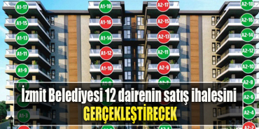 İzmit Belediyesi 12 dairenin satış ihalesini gerçekleştirecek