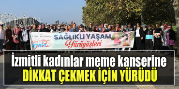 İzmitli kadınlar meme kanserine dikkat çekmek için yürüdü