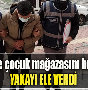 İzmit'te çocuk mağazasını, Sakarya'da marketleri soyan hırsızlar dönüş yolunda yakayı ele verdi