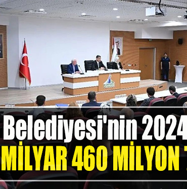 Kartepe Belediyesi'nin 2024 bütçesi 1 milyar 460 milyon TL