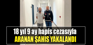 Kocaeli' de 18 yıl 9 ay hapis cezasıyla aranan şahıs yakalandı