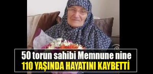 Kocaeli' de 50 torun sahibi Memnune nine 110 yaşında hayatını kaybetti