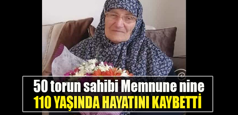 Kocaeli' de 50 torun sahibi Memnune nine 110 yaşında hayatını kaybetti