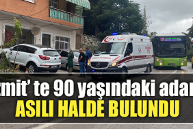 Kocaeli' de 90 yaşındaki adam asılı halde bulundu
