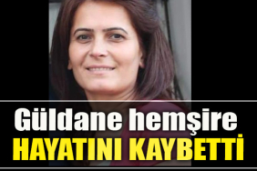 Kocaeli' de Güldane hemşire hayatını kaybetti