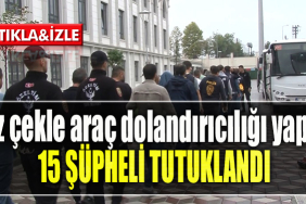 Kocaeli' de İkiz çekle araç dolandırıcılığı yapan 15 şüpheli tutuklandı