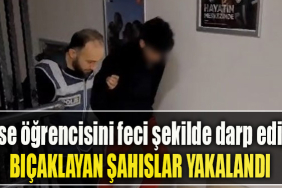 Kocaeli' de Lise öğrencisini feci şekilde darp edip bıçaklayan şahıslar yakalandı