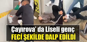 Kocaeli' de Liseli genç feci şekilde darp edildi