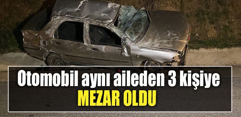 Kocaeli' de Otomobil aynı aileden 3 kişiye mezar oldu