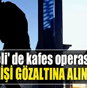 Kocaeli' de kafes operasyonu. 2 kişi gözaltına alındı