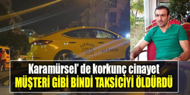 Kocaeli' de korkunç cinayet. Müşteri gibi bindi, taksiciyi öldürdü
