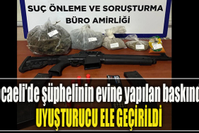 Kocaeli'de şüphelinin evine yapılan baskında uyuşturucu ele geçirildi
