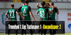 Trendyol 1. Lig Tuzlaspor 1 Kocaelispor 2
