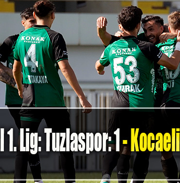 Trendyol 1. Lig Tuzlaspor 1 Kocaelispor 2
