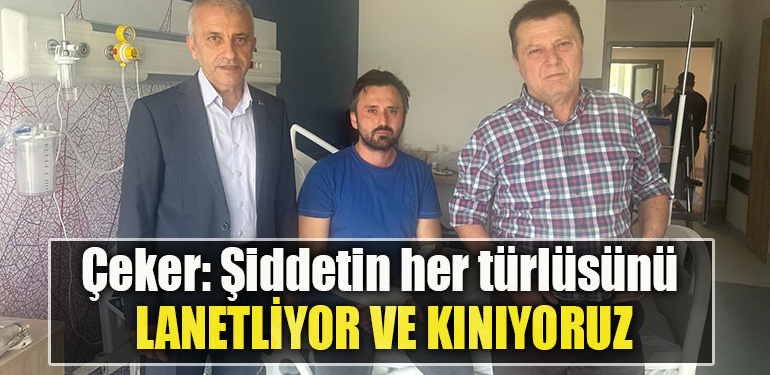 Türk Sağlık Sen Kocaeli Şube Başkanı Ömer Çeker Şiddetin her türlüsünü lanetliyor ve kınıyoruz