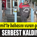 izmit babasını vuran genç