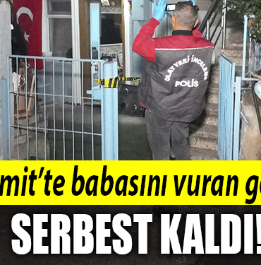 izmit babasını vuran genç