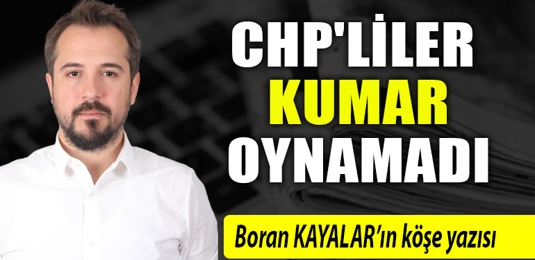CHP'liler kumar oynamadı