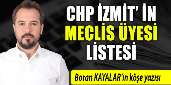 CHP İzmit’ in meclis üyesi listesi……..
