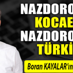 Nazdorov’ya Kocaeli, nazdorov’ya Türkiye