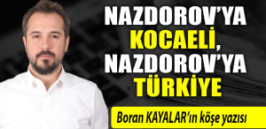 Nazdorov’ya Kocaeli, nazdorov’ya Türkiye