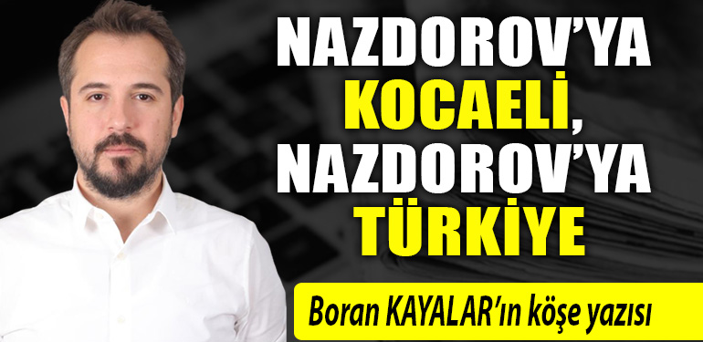 Nazdorov’ya Kocaeli, nazdorov’ya Türkiye