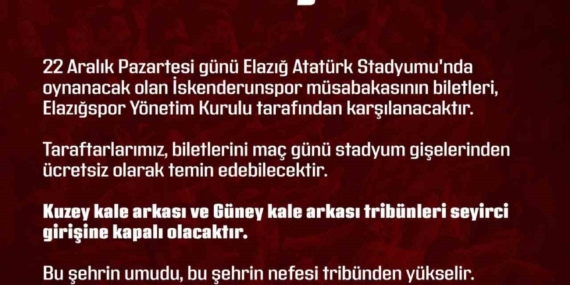 Elazığspor yönetimi, İskenderunspor maçının biletlerini ücretsiz dağıtacak