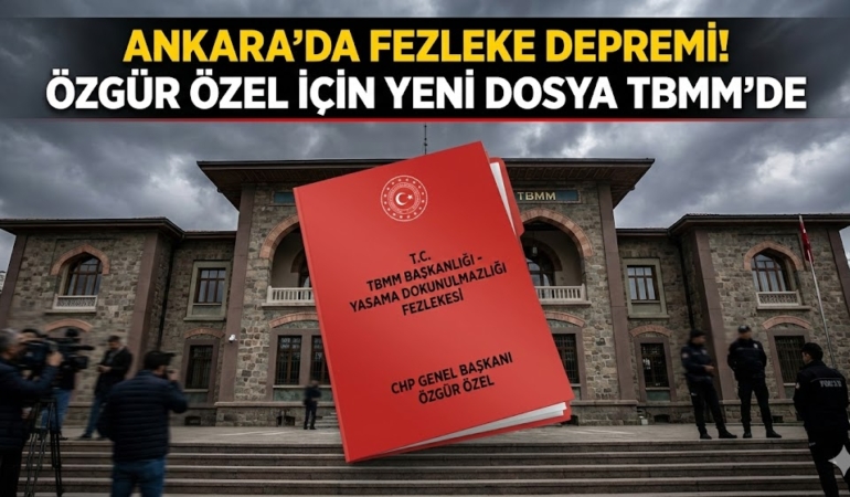 CHP Lideri Özgür Özel'in Dokunulmazlığı İçin Yeni Dosya TBMM'de