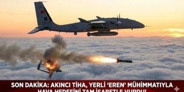 Savunma Sanayiinde Gövde Gösterisi AKINCI TİHA, EREN İle Havada Hedefi Tam İsabetle Vurdu!
