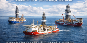 Bayraktar “Karadeniz’de İki Yeni Sondaja Başlıyoruz”