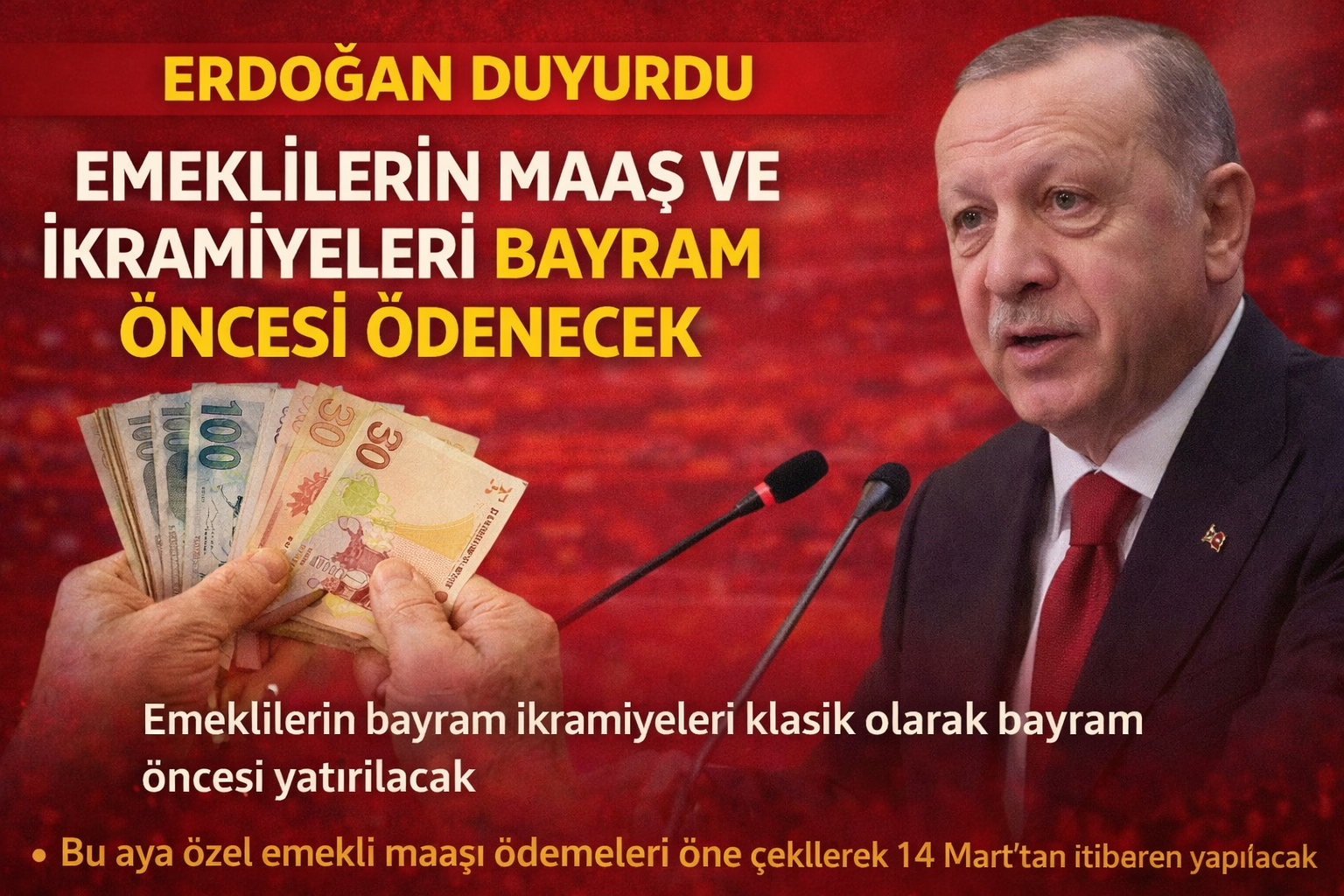 Cumhurbaşkanı Erdoğan'dan Emeklilere Bayram Müjdesi Maaş ve İkramiyeler Bayram Öncesi Ödenecek