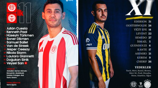Fenerbahçe - Antalyaspor Maçında Kadrolar Belli Oldu!