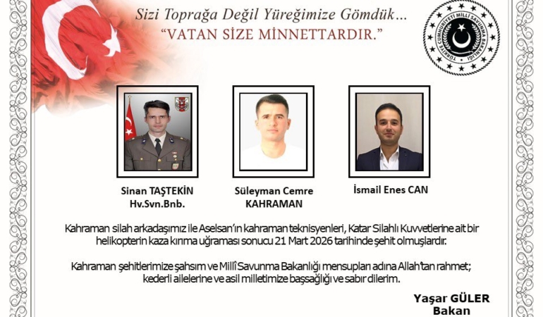 Kazada Şehit Olan Personellerimizin İsimleri Belli Oldu