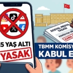 15 Yaş Altına Sosyal Medya Yasağı Meclis Komisyonundan Geçti!
